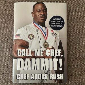 🎈 Book: Call Me Chef, Dammit! Chef Andre Rush